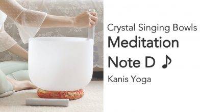 [在家抗疫] 5分鐘頌缽聲頻! D調 – 有效舒緩情緒 | Crystal Singing Bowl Meditation Note D – Kanis Yoga