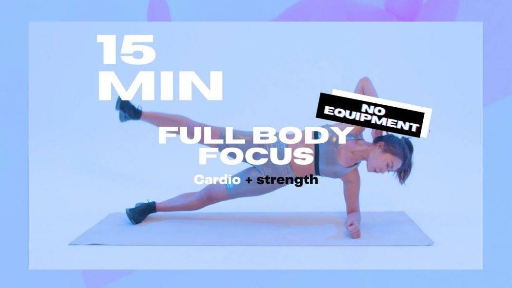 15-min-full-body-focus-cardio-strength-hiit_206207460060f65582ce93d