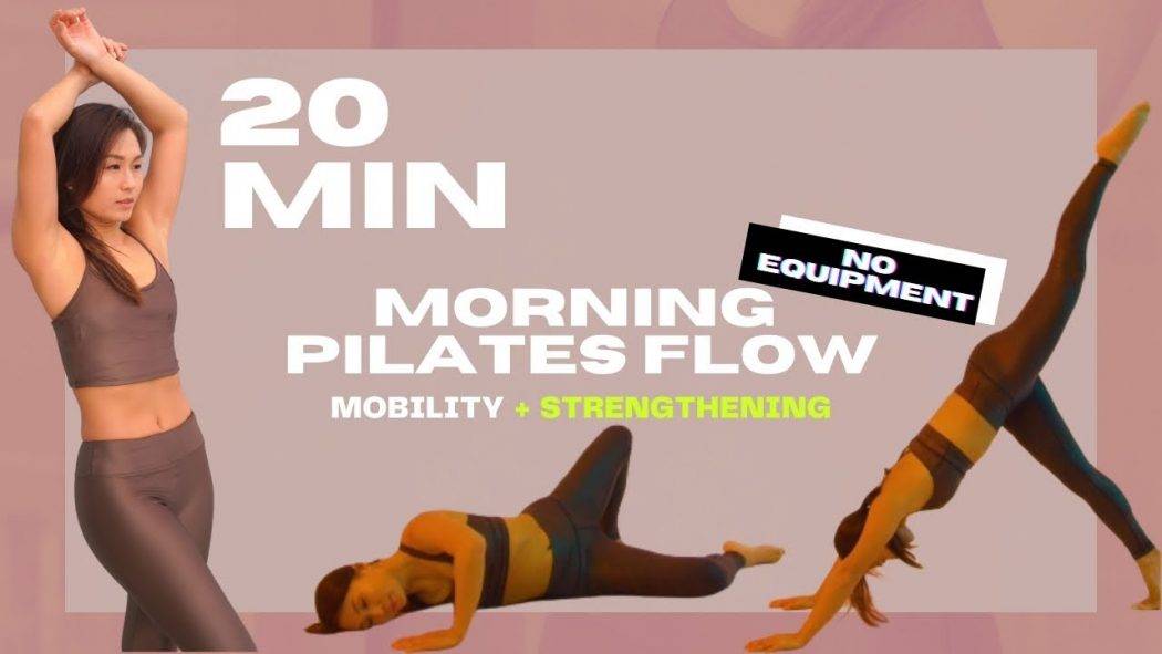 20 MIN MORNING PILATES FLOW | Mobility + Strengthening