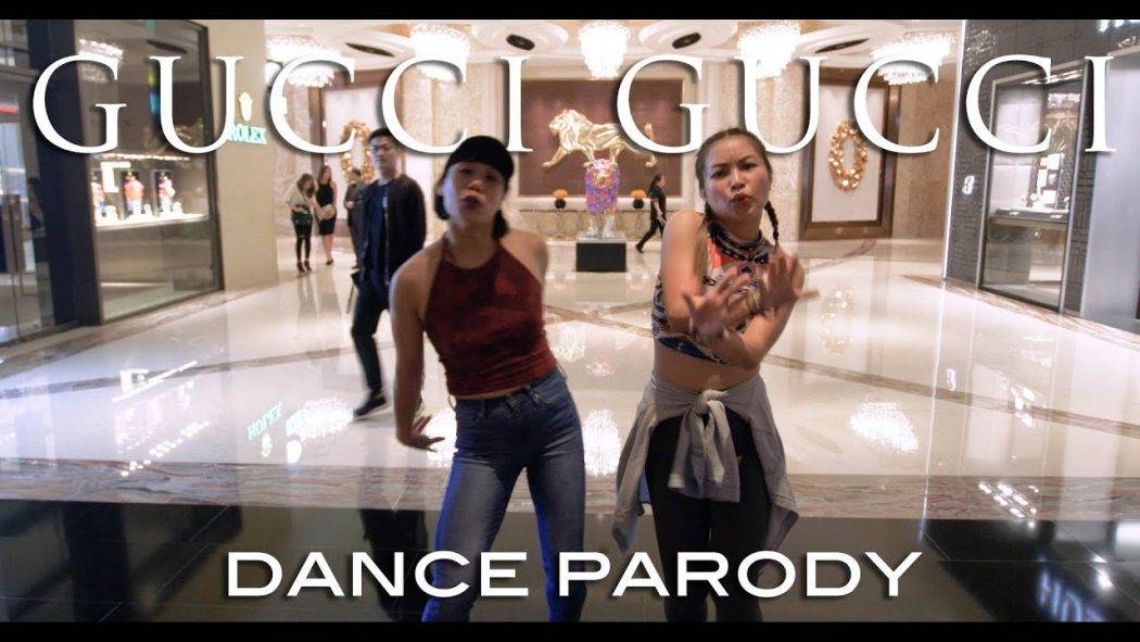 dance parody – Gucci Gucci shout out to all badass biXXches!!!