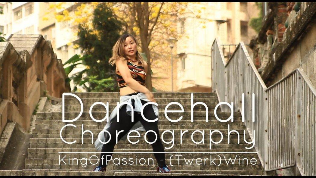 Dancehall Choreography Twerk(Wine) – KingofPassion ft. Leeha & Loki