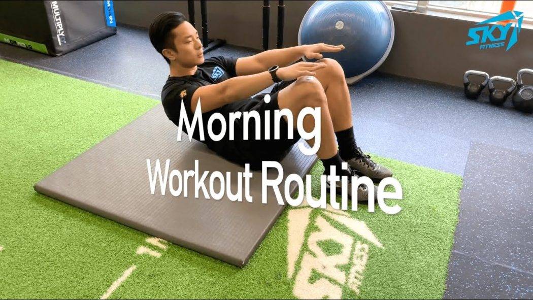 【#SkyFitness小教室 Morning Workout 懶人篇】