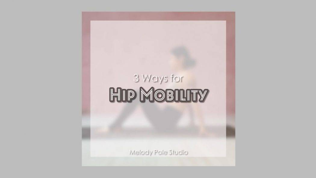 hip-mobilitymelody-pole-studiopole-dance_134351677362733dee2ec6a